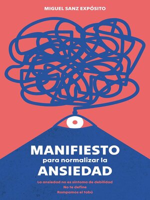 cover image of Manifiesto para normalizar la ansiedad